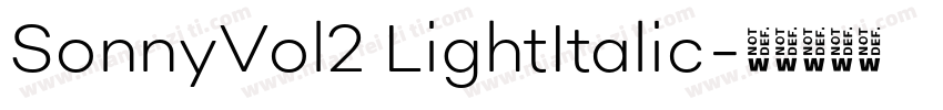 SonnyVol2 LightItalic字体转换